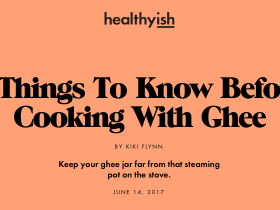 7 Things To Know Before Cooking With Ghee