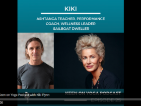 Keen on Yoga Podcast with Kiki Flynn + Yoga Workshop
